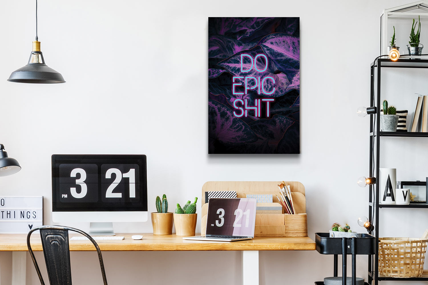Desk in a home office, with a canvas art print by Emanuela Carratoni, "Do Epic Shit"