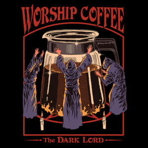 three cloaked individuals praising a giant pot of coffee, aka "the dark lord"