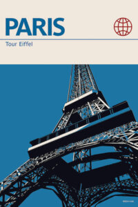 “Paris” by Reign & Hail shows The Eiffel Tower against a blue background used to promote tours in Paris, France.