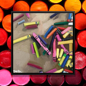 Creativity is Messy by Teddi Parker shows a pile of crayons on the ground