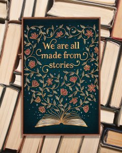 An open book whose pages extend into floral branches surrounding the words "We are all made from stories".