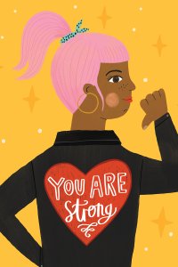 Black girl with pink ponytail and you are strong sentiment on back