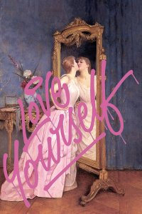 woman kissing herself in a full length mirror with the words "love yourself"